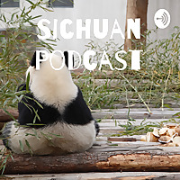 Sichuan Podcast