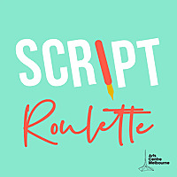 Script Roulette Podcast