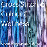 Cross Stitch, Colour and Wellness