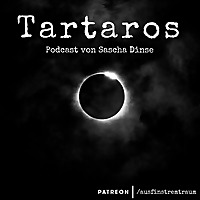 Tartaros   Podcast von Sascha Dinse