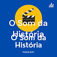 O Som da História