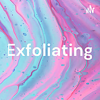 Exfoliating
