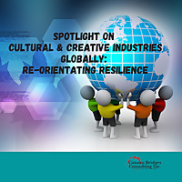 Actors and Interests in Creative and Cultural Industries Globally: Re-orientating Resilience