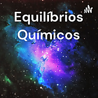 Equilíbrios Químicos