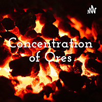 Concentration of Ores