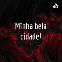 Minha bela cidade!