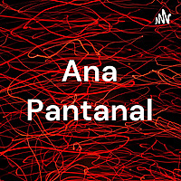Ana Pantanal