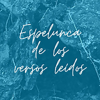 Espelunca de los versos leídos l Audiodrama.es