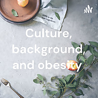 Culture, background, and obesity