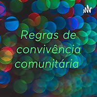 Regras de convivência comunitária