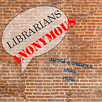 Librarians Anonymous
