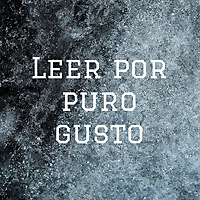 Leer por puro gusto