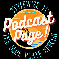 Stylewize TV 'The Blue Plate Special'