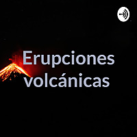 Erupciones volcánicas