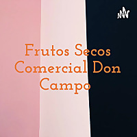Frutos Secos Comercial Don Campo