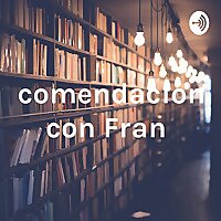 Recomendaciones con Fran