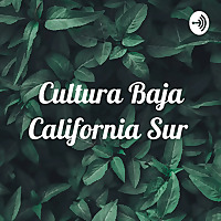 Cultura Baja California Sur