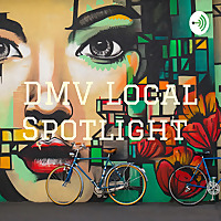 DMV Local Spotlight