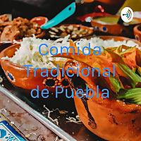 Comida Tradicional de Puebla