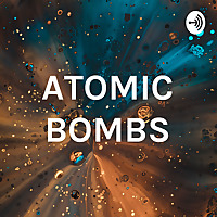 ATOMIC BOMBS