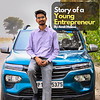 Story of a Young Entrepreneur By Amit Malasi