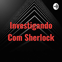 Investigando Com Sherlock