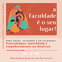 Estereótipos, sororidade e empoderamento na SanFran