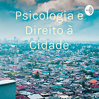 Psicologia e Direito à Cidade
