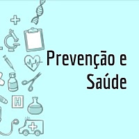 Prevenção e Saúde