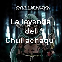 La leyenda del Chullachaqui