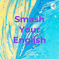 Smash Your English