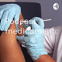 Podcast medicamentos