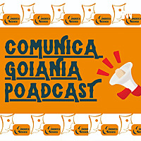Comunica Goiania Poadcast