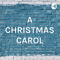 CHARLES DICKENS : A CHRISTMAS CAROL