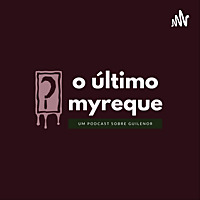 O Último Myreque