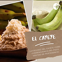 Cayeye Podcast.