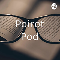 Poirot Pod