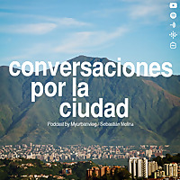 Conversaciones por la Ciudad