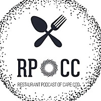 RPOCC - Restaurant Podcast Of Cape Cod