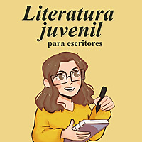 Literatura juvenil para escritores