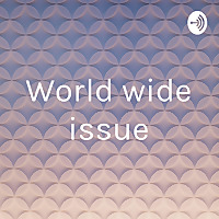 World wide issue