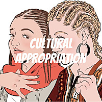 Cultural Appropriation