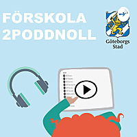 Förskola 2PoddNoll