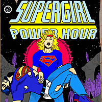 Supergirl Power Hour!