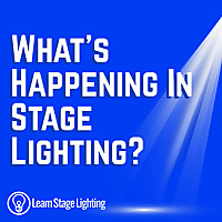 The Learn Stage Lighting Podcast