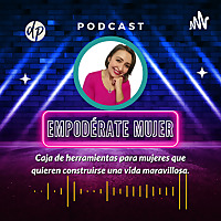 ¡Empodérate, Mujer! ??
