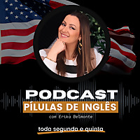 Inglês com Erika Belmonte