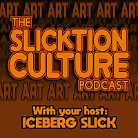 The Slicktion Culture Podcast