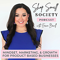 The Shop Small Society Podcast