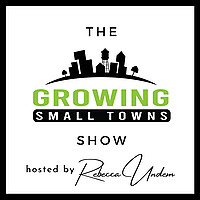 The Growing Small Towns Show